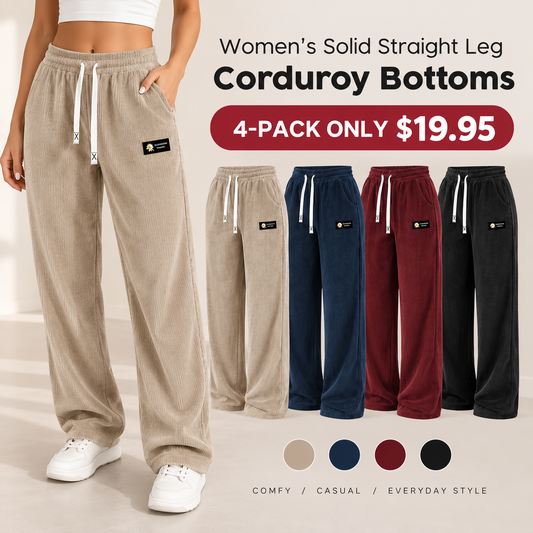 [LAST DAY SALE]Women's Solid Straight Leg Corduroy Bottoms-100% Cotton.